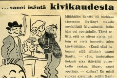 ...sanoi isäntä kivikaudesta